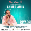 Ahmed Amin - Stand Up Comedy Show in Riyadh