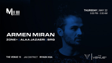 Melotech present ARMEN MIRAN in Riyadh