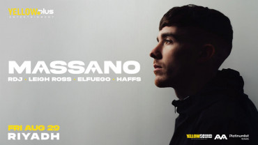 Yellowplus Presents Massano Live in Riyadh